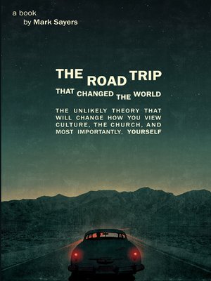The Road Trip that Changed the World - ebook